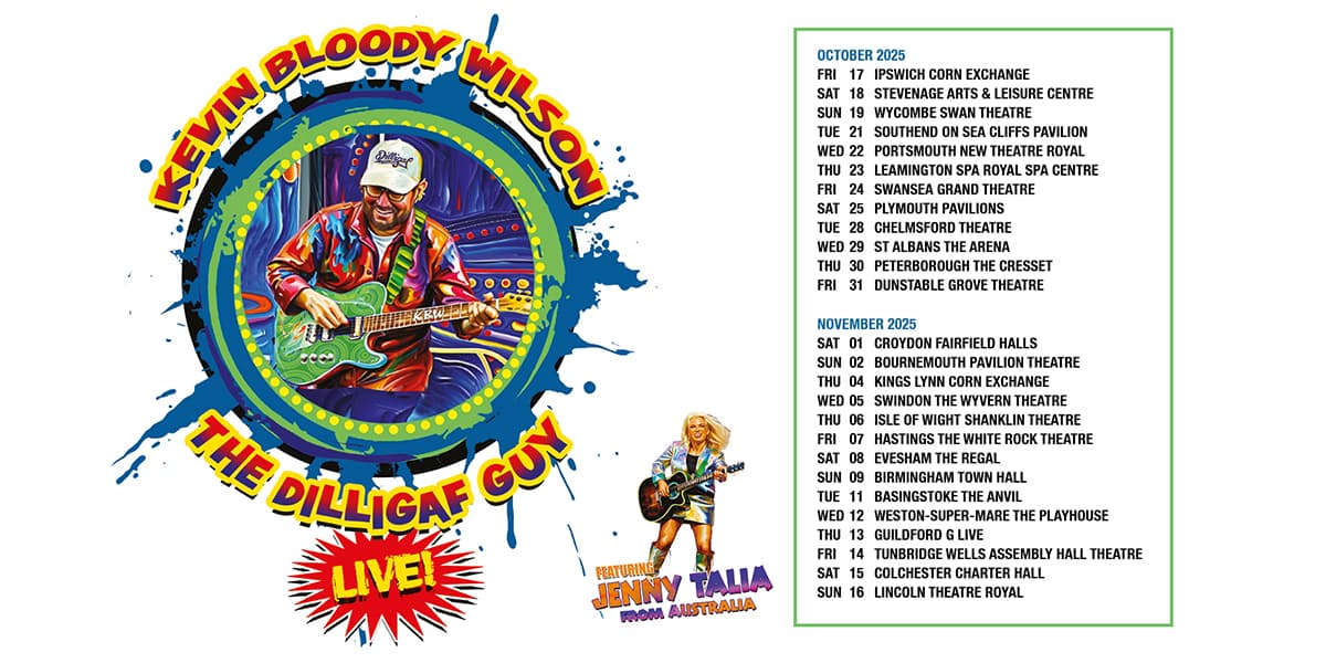 Hero image for Kevin Bloody Wilson; DiLLiGAF GUY, LiVE