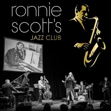 Hero image for Ronnie Scott's Jazz Club Present: The Ronnie Scott's Soho Songbook